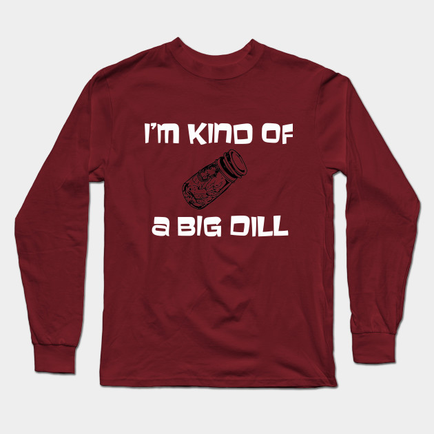 Big dill